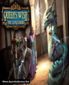 download the new Queens Wish: The Conqueror