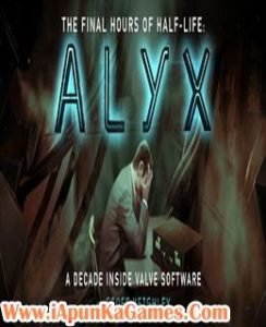 Half life alyx final hours что это